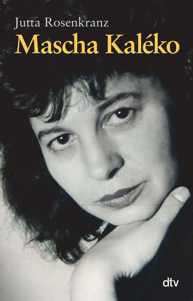 Mascha Kaléko (Jutta Rosenkranz)