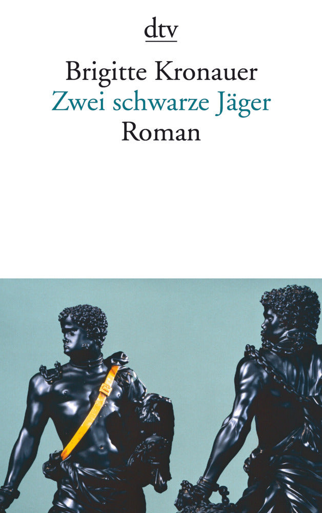 Zwei schwarze Jäger (Brigitte Kronauer)