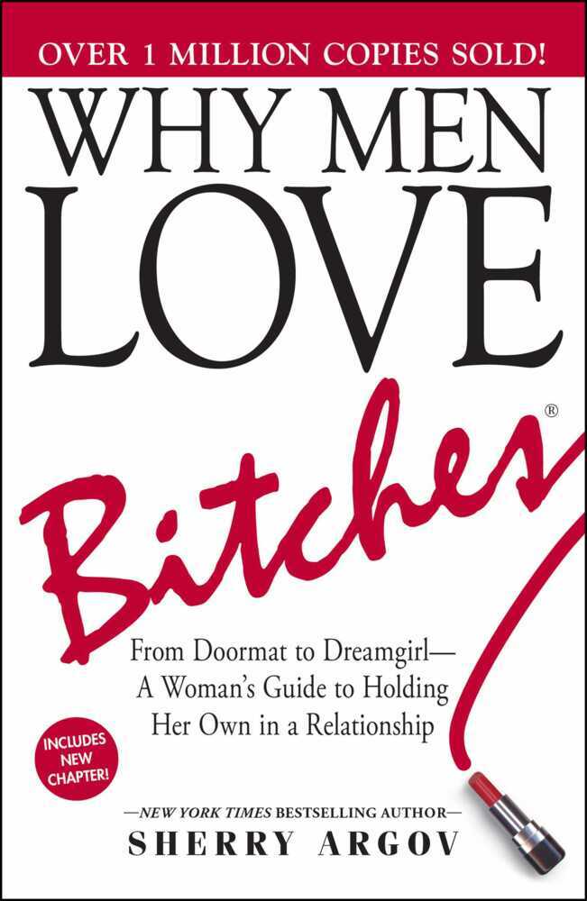 Why Men Love Bitches (Sherry Argov)