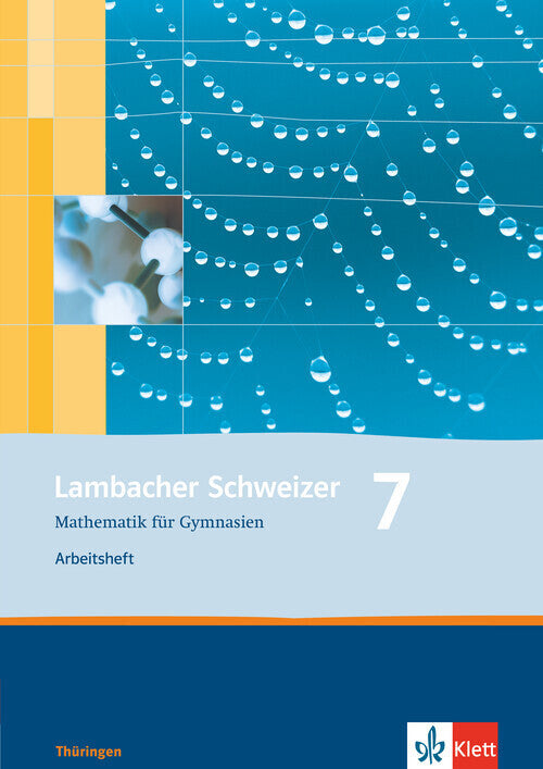 Lambacher Schweizer Mathematik 7. Ausgabe Thüringen