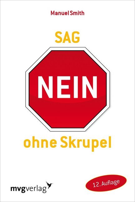 Sag nein ohne Skrupel (Manuel J. Smith)