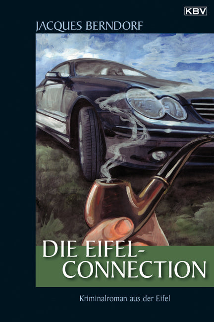 Die Eifel-Connection (Jacques Berndorf)