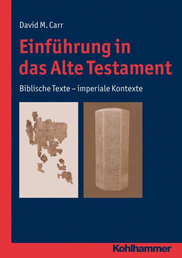 Einführung in das Alte Testament (David M. Carr)