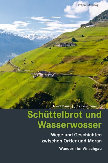 Schüttelbrot und Wasserwosser (Ursula Bauer)