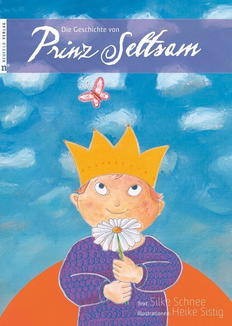 Die Geschichte von Prinz Seltsam (Silke Schnee)