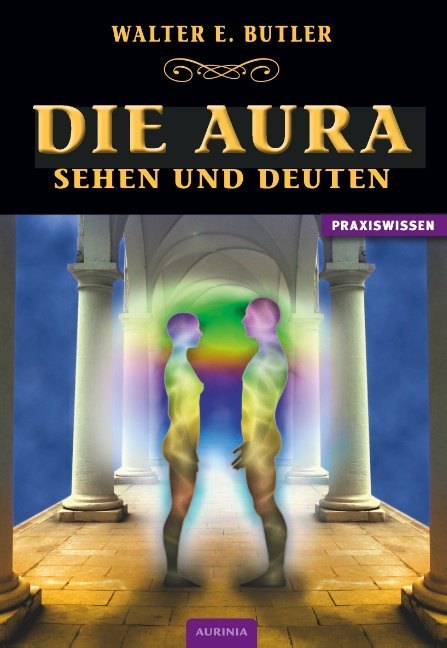 Die Aura (Walter E. Butler)