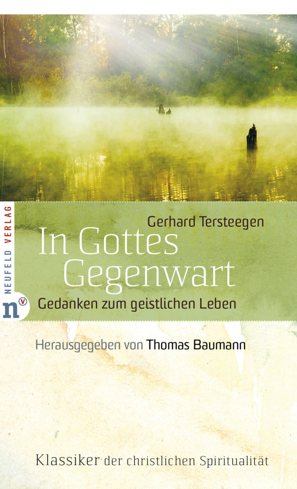 In Gottes Gegenwart (Gerhard Tersteegen)