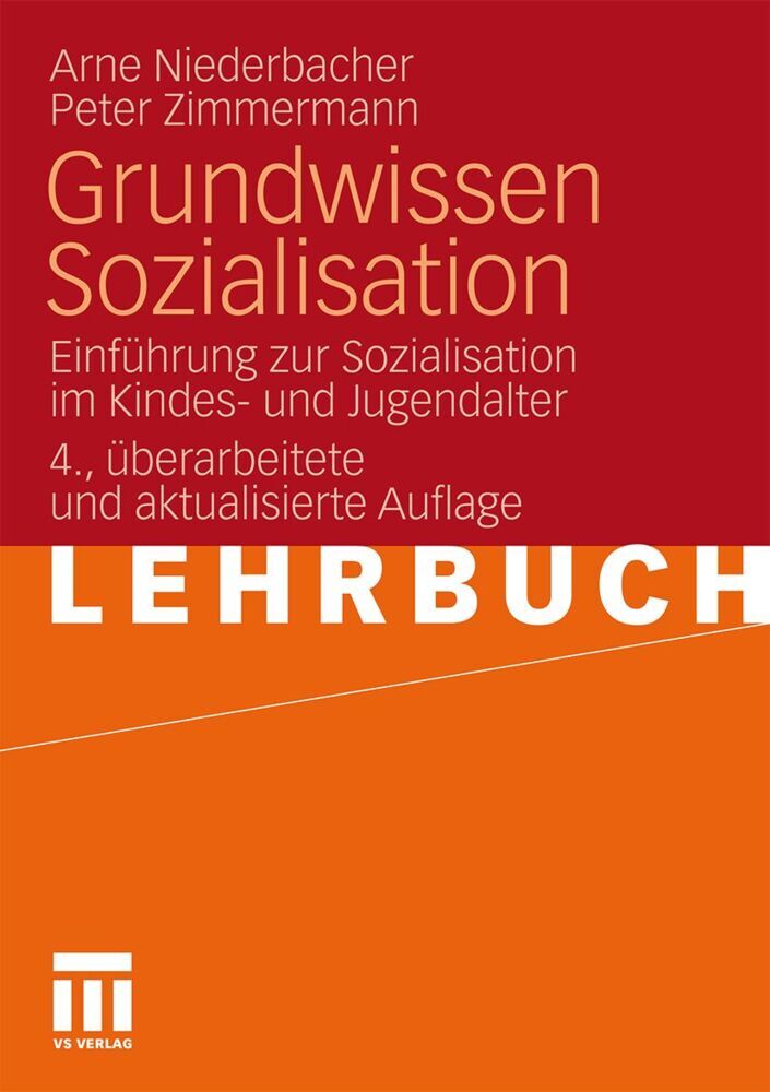 Grundwissen Sozialisation (Arne Niederbacher)