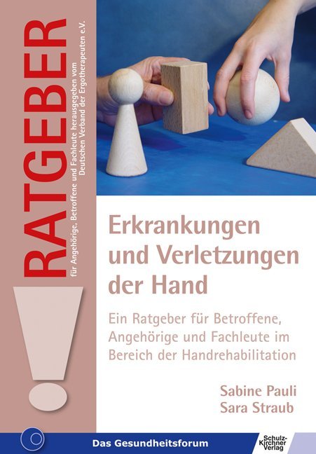 Erkrankungen und Verletzungen der Hand (Sabine Pauli)