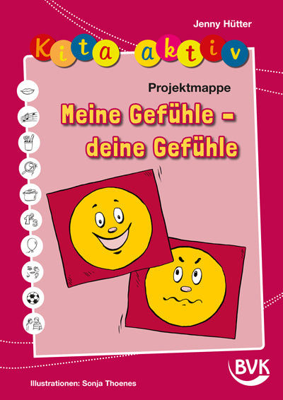 Kita Aktiv: 'Projektmappe Meine Gefühle - deine Gefühle' (Jenny Hütter)