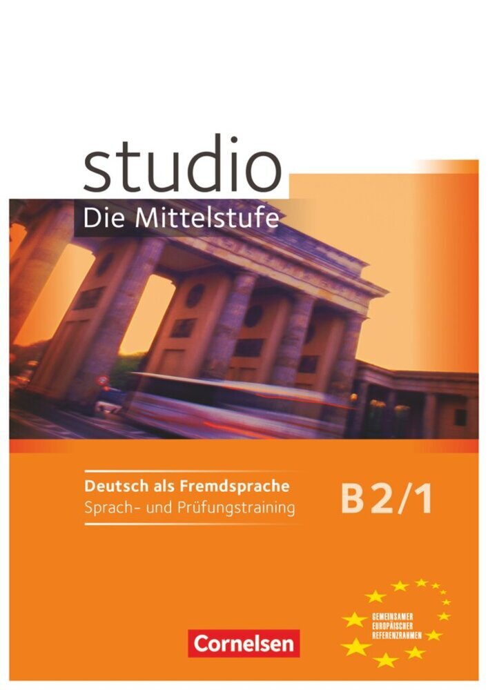 Studio: Die Mittelstufe - Deutsch als Fremdsprache - B2: Band 1 (Rita Maria Von Eggeling)