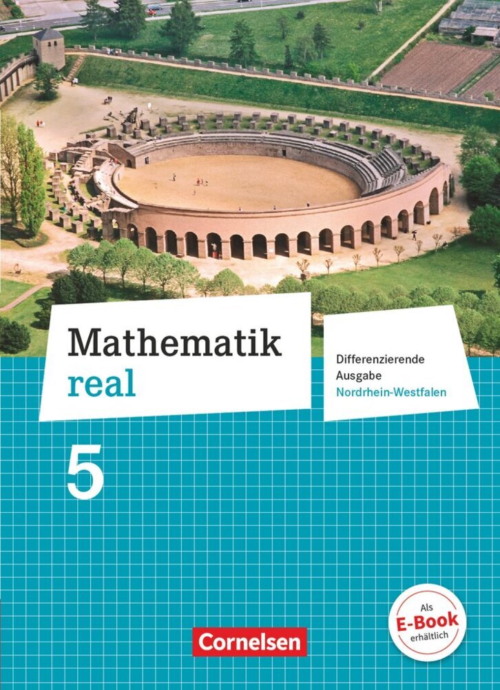 Mathematik real - Differenzierende Ausgabe Nordrhein-Westfalen - 5. Schuljahr (Günther Reufsteck)