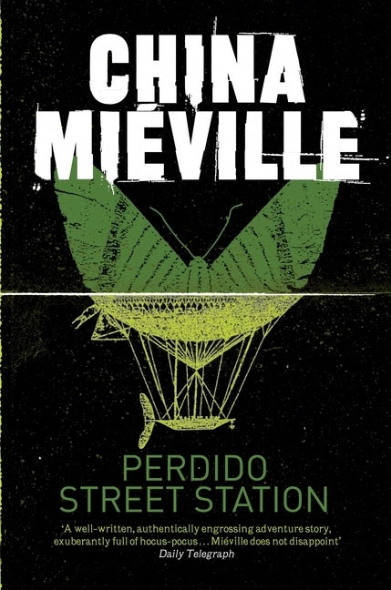 Perdido Street Station (China Miéville)