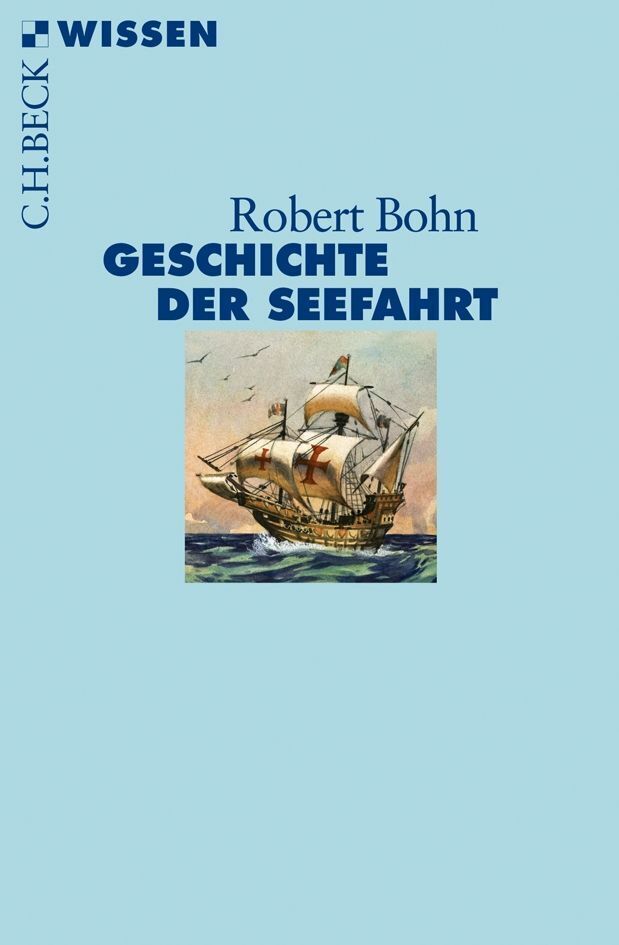 Geschichte der Seefahrt (Robert Bohn)