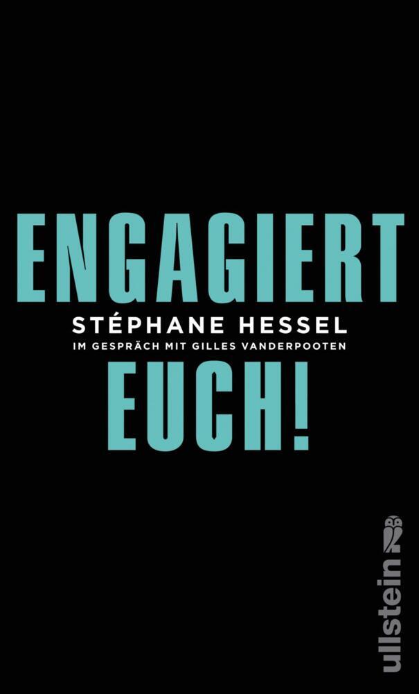 Engagiert Euch! (Stéphane Hessel)
