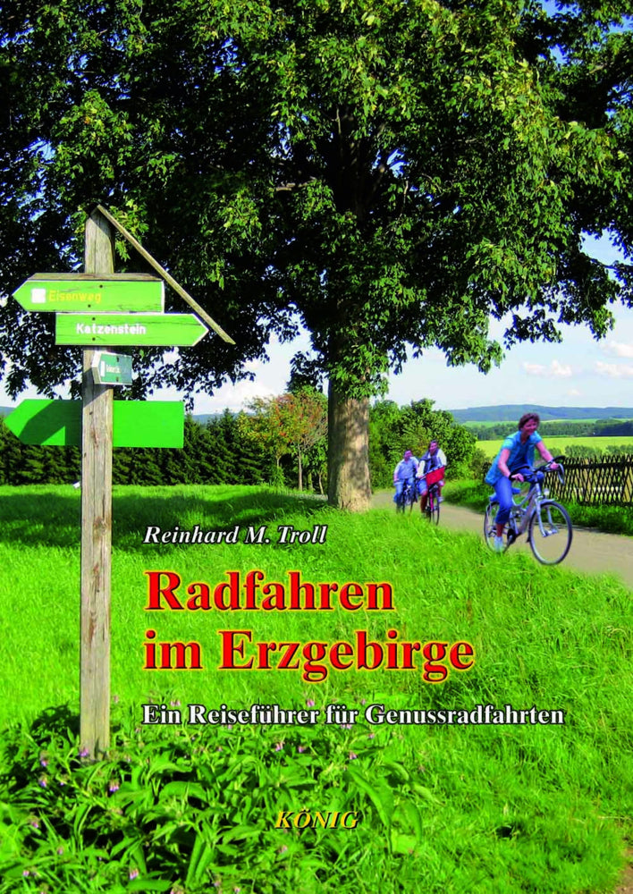 Radfahren im Erzgebirge (Reinhard M. Troll)