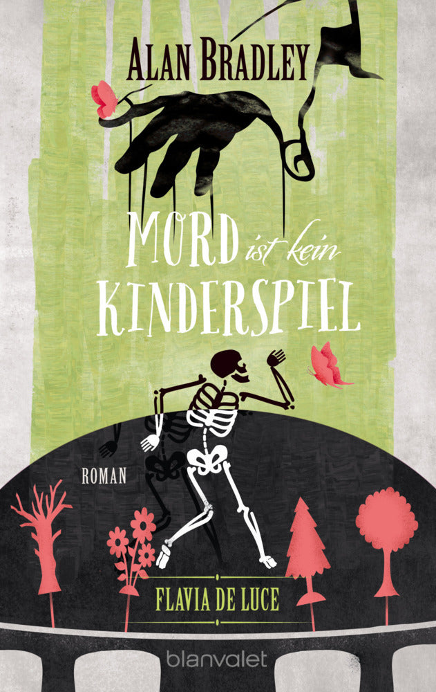 Flavia de Luce - Mord ist kein Kinderspiel (Alan Bradley)