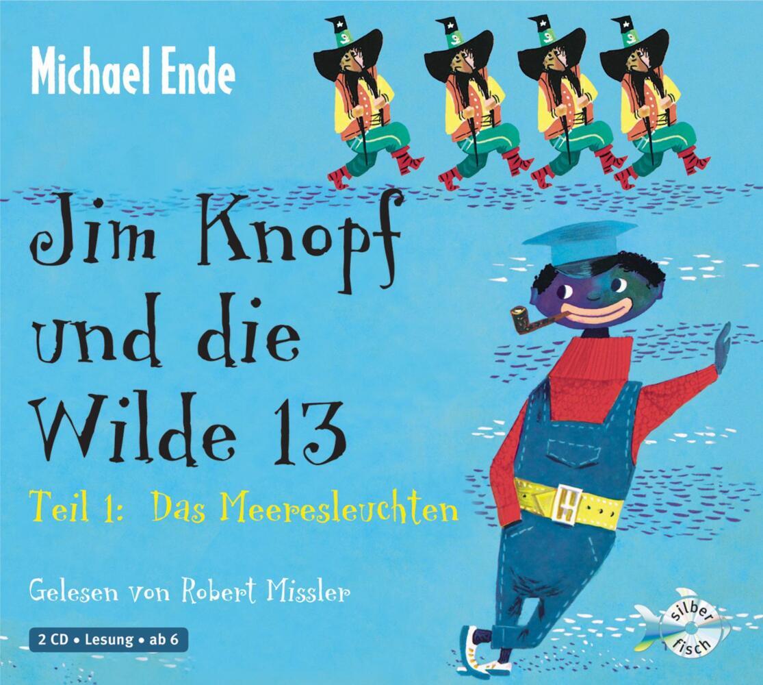 Jim Knopf und die Wilde 13 - Teil 1: Das Meeresleuchten, 2 Audio-CD (Michael Ende)
