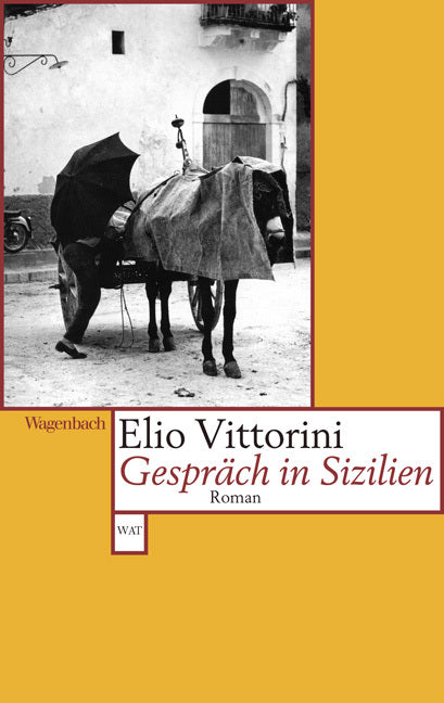 Gespräch in Sizilien (Elio Vittorini)