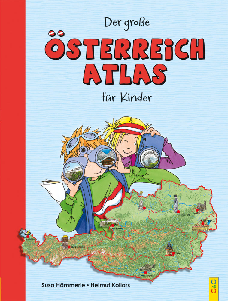 Der große Österreich-Atlas für Kinder (Susa Hämmerle)
