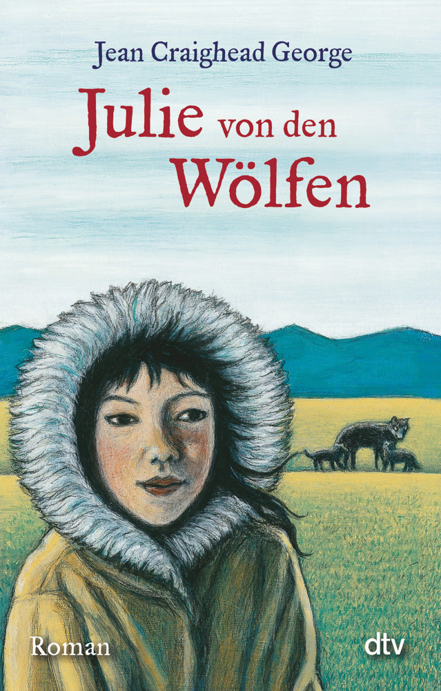 Julie von den Wölfen (Jean Craighead George)