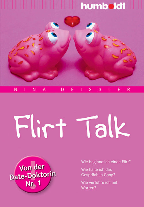Flirt Talk (Nina Deißler)