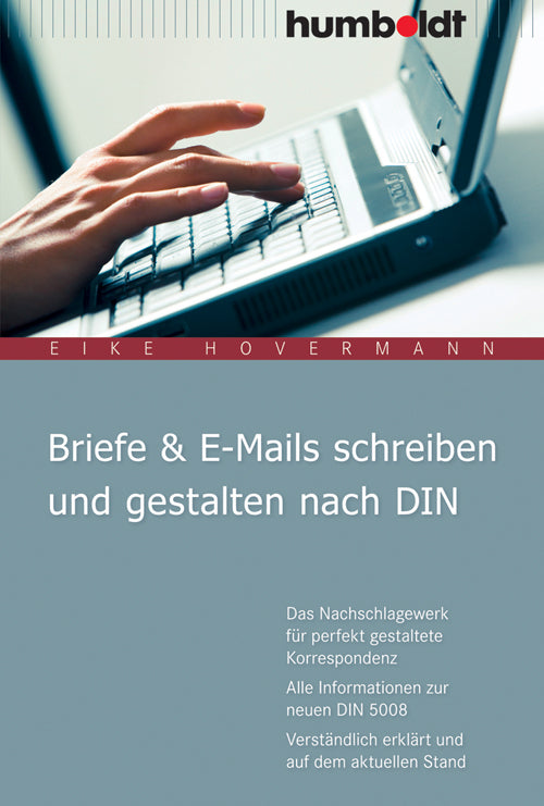 Briefe & E-Mails schreiben und gestalten nach DIN (Eike Hovermann)