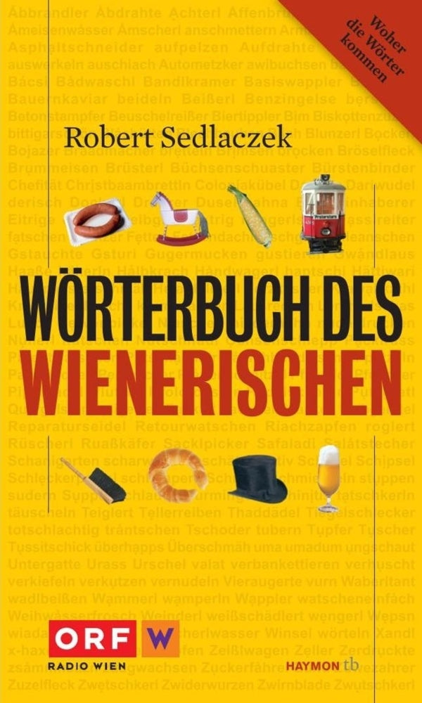 Wörterbuch des Wienerischen (Robert Sedlaczek)