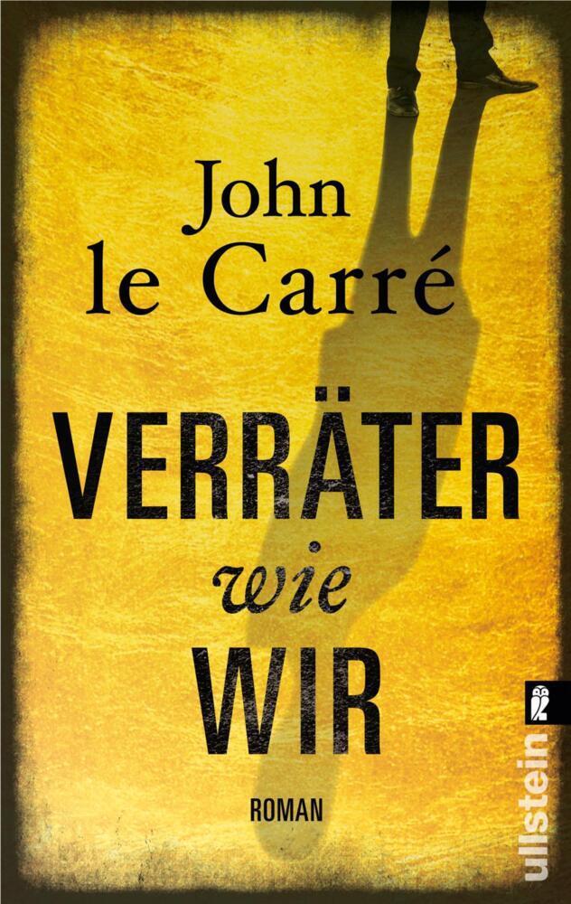 Verräter wie wir (John Le Carré)