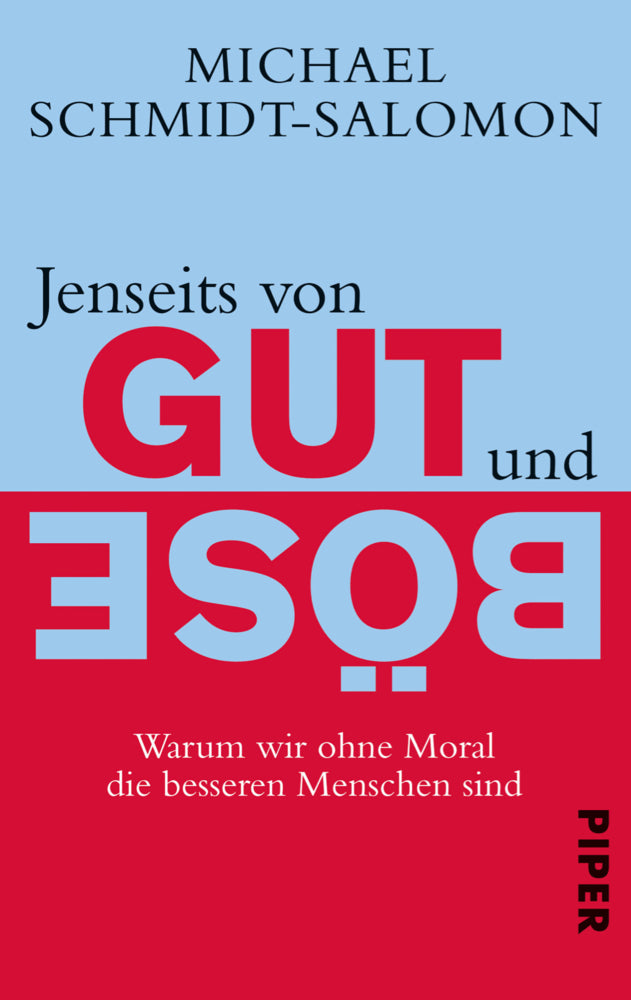 Jenseits von Gut und Böse (Michael Schmidt-Salomon)