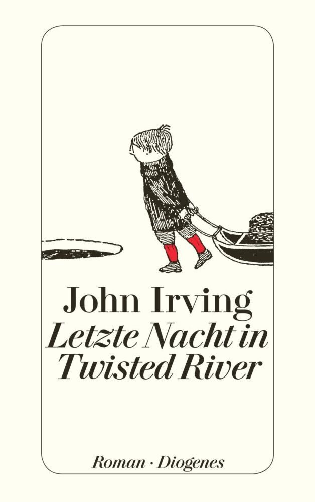 Letzte Nacht in Twisted River (John Irving)