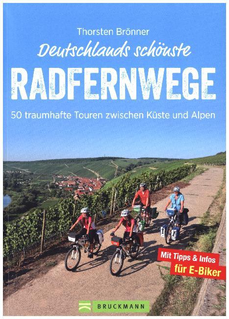 Deutschlands schönste Radfernwege (Thorsten Brönner)