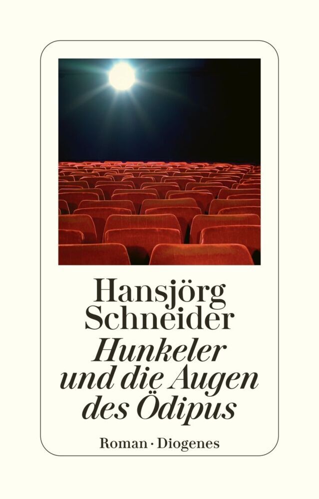 Hunkeler und die Augen des Ödipus (Hansjörg Schneider)