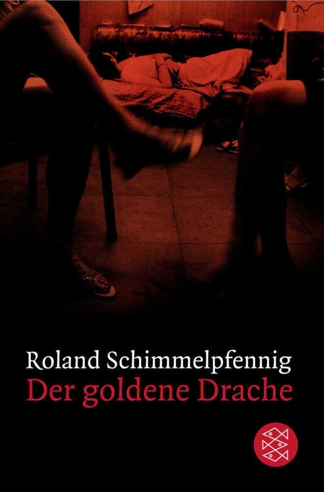Der goldene Drache (Roland Schimmelpfennig)