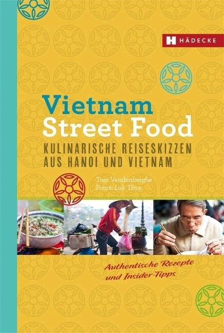 Vietnam Street Food (Tom Vandenberghe)