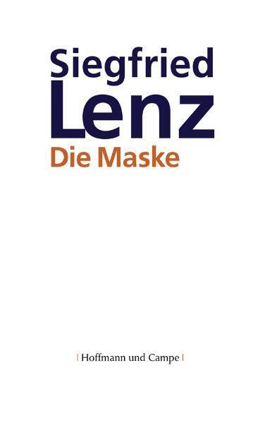 Die Maske (Siegfried Lenz)