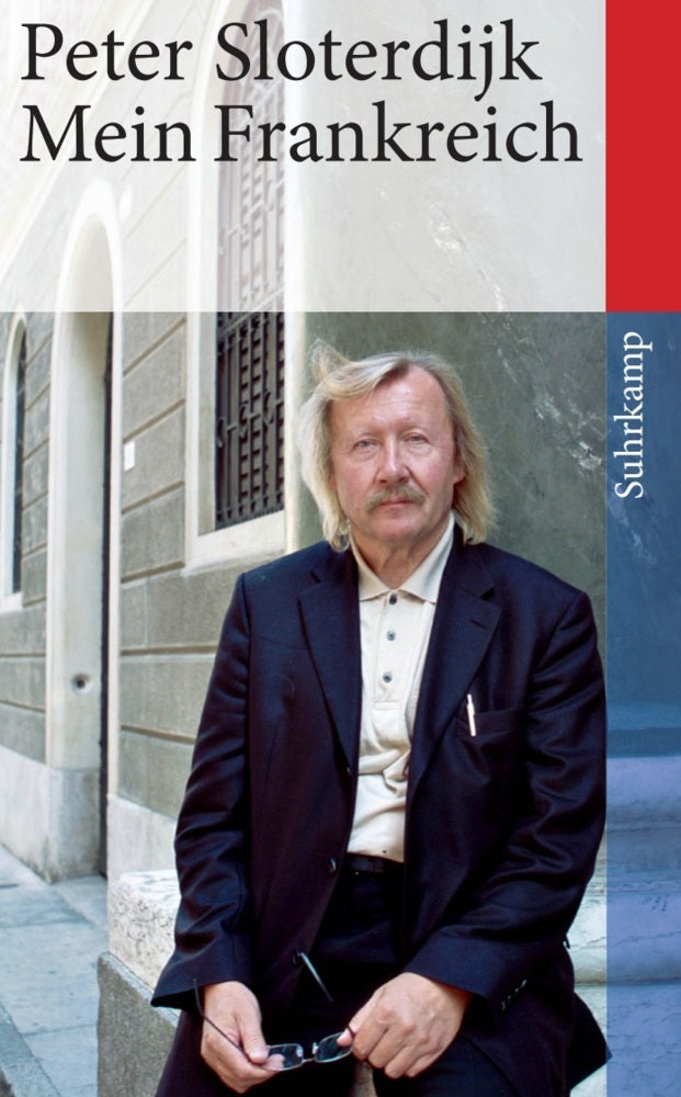 Mein Frankreich (Peter Sloterdijk)