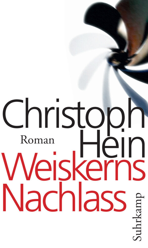 Weiskerns Nachlass (Christoph Hein)