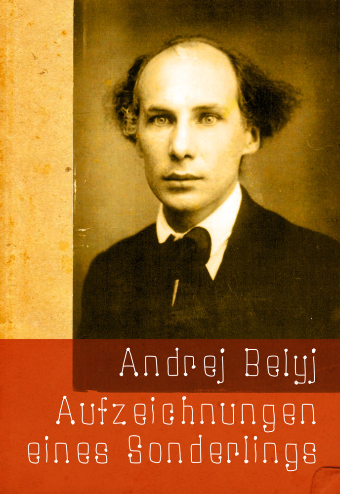 Aufzeichnungen eines Sonderlings (Andrej Belyj)