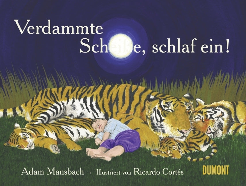 Verdammte Scheiße, schlaf ein! (Adam Mansbach)