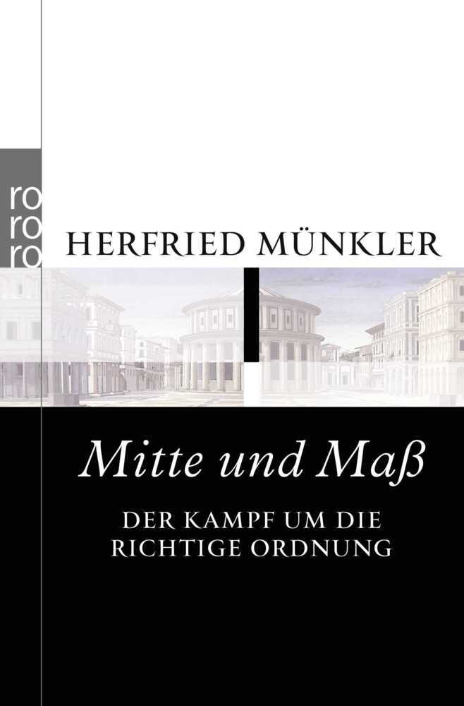 Mitte und Maß (Herfried Münkler)