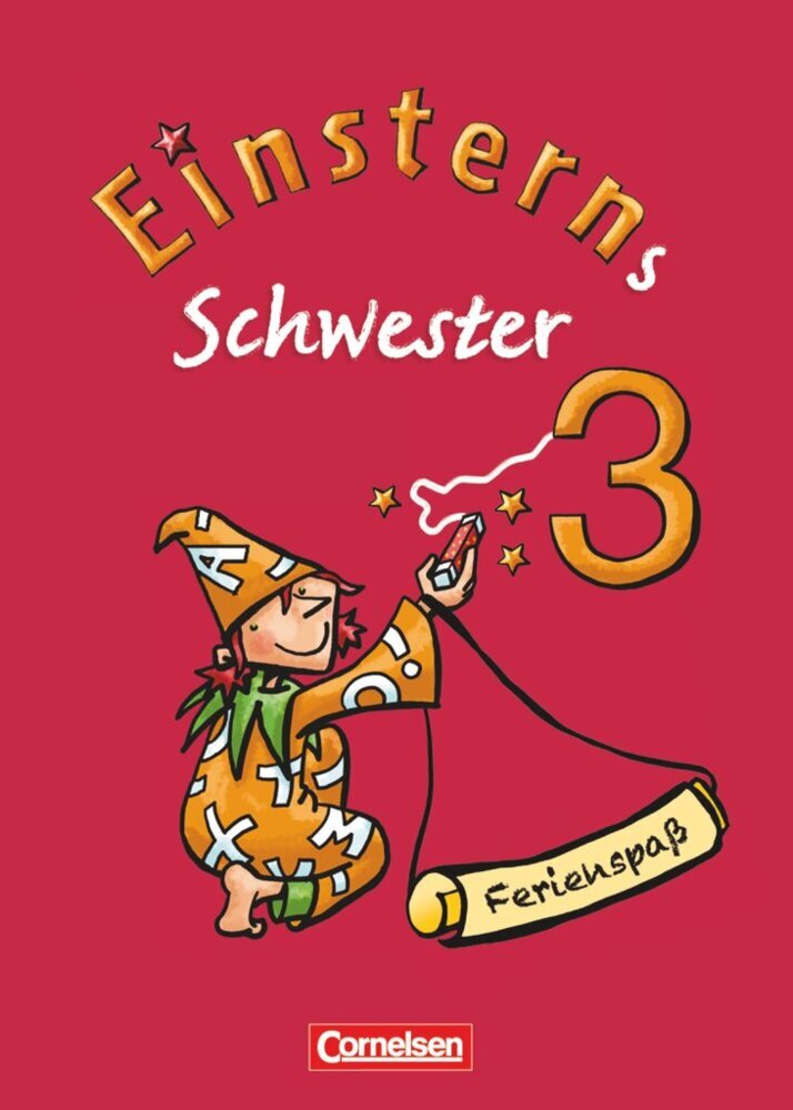 Einsterns Schwester - Sprache und Lesen - Zu allen Ausgaben - 3. Schuljahr (Roland Bauer)