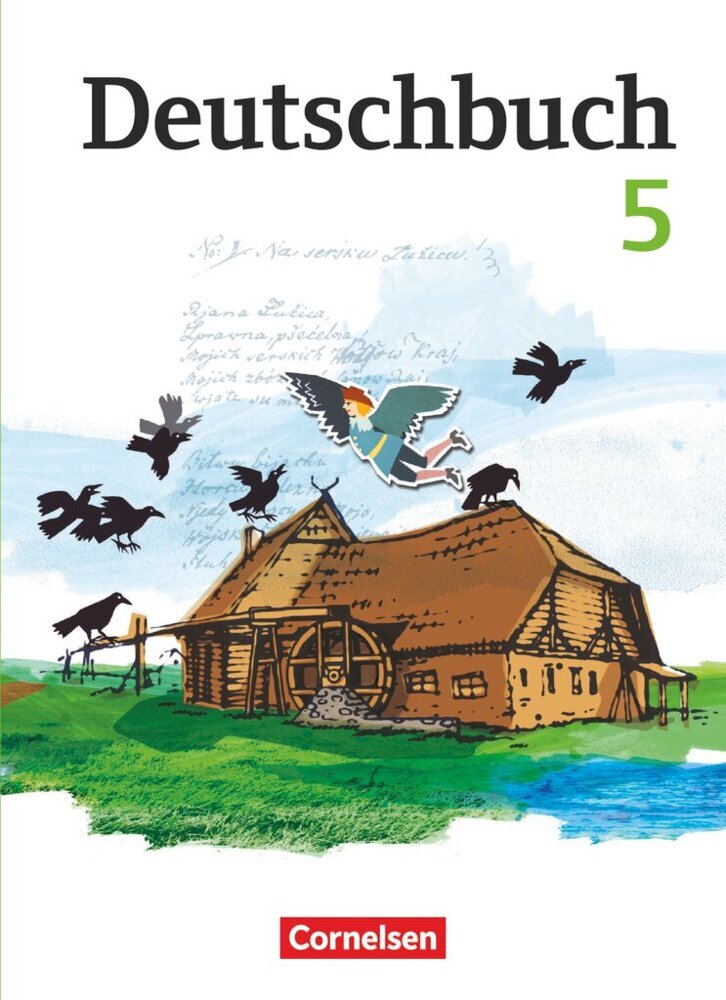 Deutschbuch Gymnasium - Berlin, Brandenburg, Mecklenburg-Vorpommern, Sachsen, Sachsen-Anhalt und Thüringen - Ausgabe 2012 - 5. Schuljahr (Gerhild Schenk)
