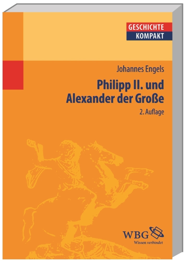 Engels, Philipp II. und Ale... (Johannes Engels)