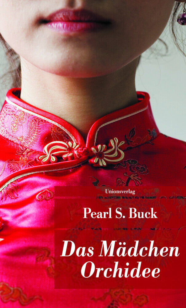 Das Mädchen Orchidee (Pearl S. Buck)