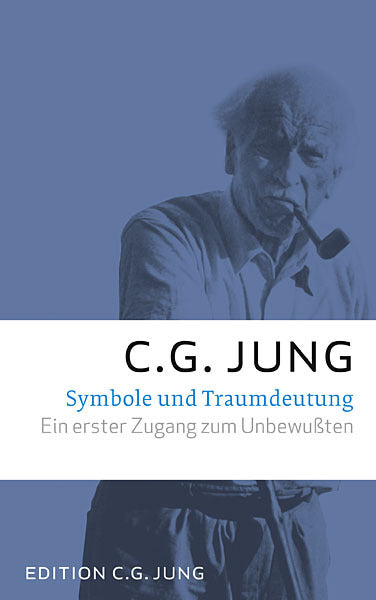 Symbole und Traumdeutung (C. G. Jung)