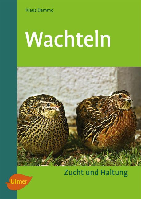Wachteln (Dr. Klaus Damme)
