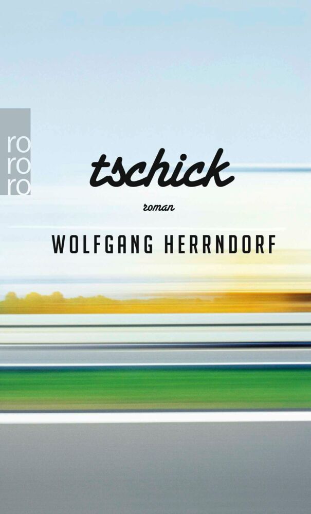 Tschick (Wolfgang Herrndorf)