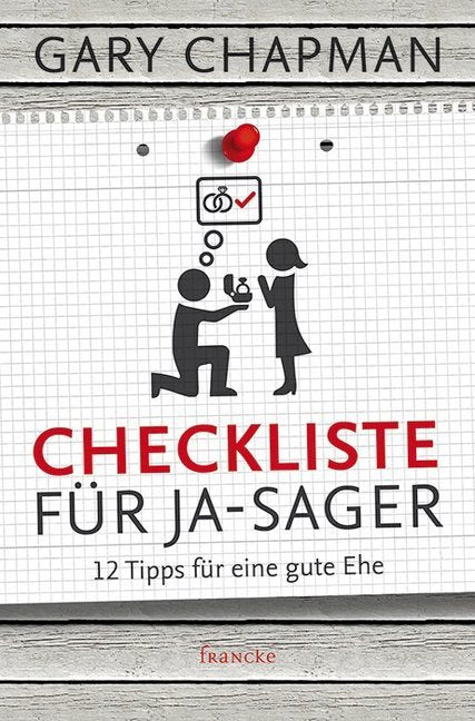 Checkliste für Ja-Sager (Gary Chapman)