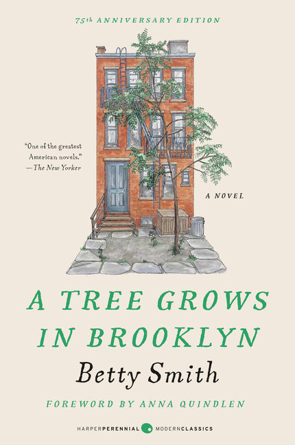 A Tree Grows in Brooklyn (Betty Smith)